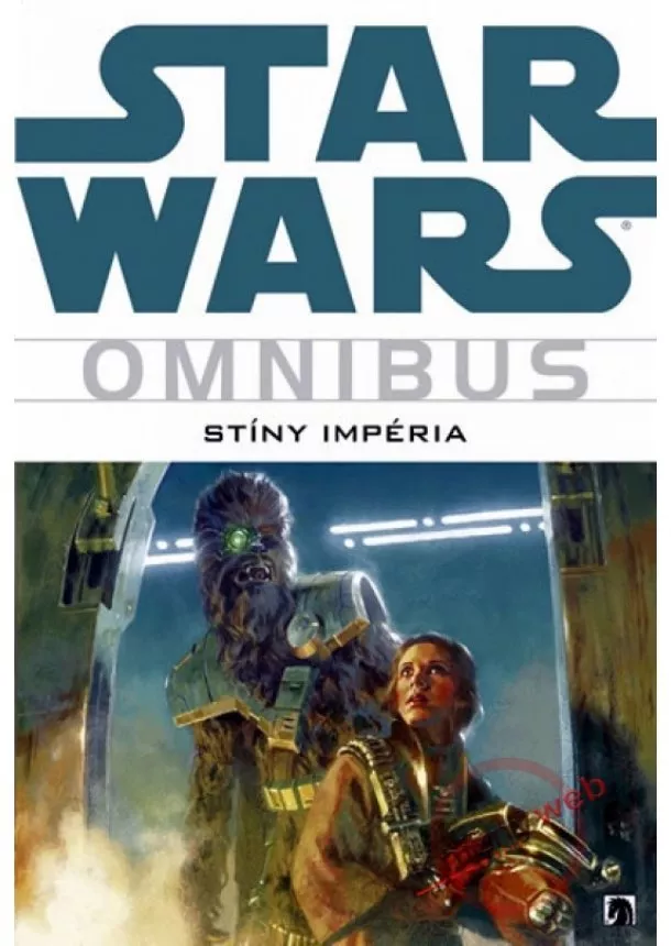 Michael A. Stackpole a kol. - Star Wars - Omnibus - Stíny impéria