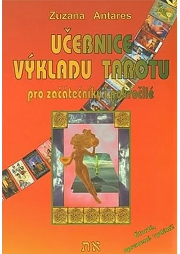 Zuzana Antares - Učebnice výkladu tarotu