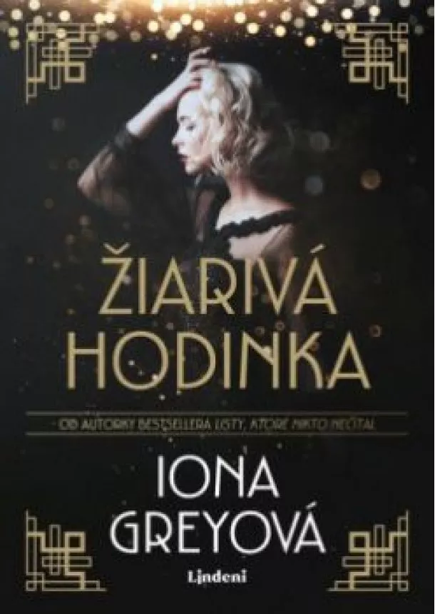 Iona Grey - Žiarivá hodinka