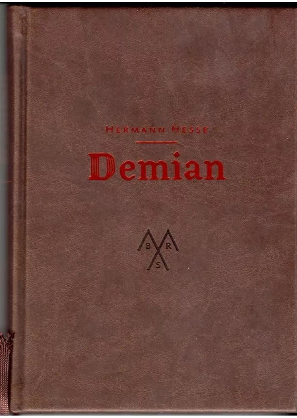 Hermann Hesse - Demian - Príbeh mladosti Emila Sinclaira