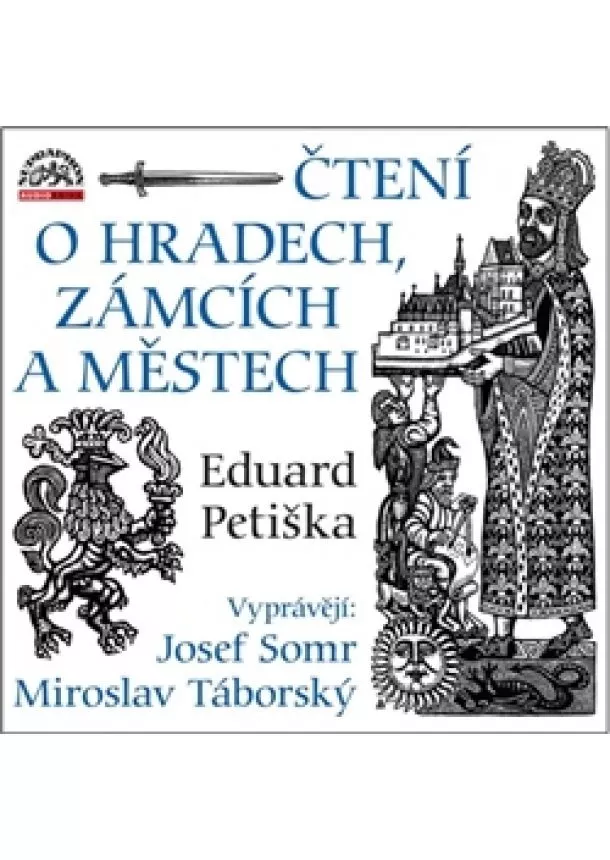 Eduard Petiška - Čtení o hradech, zámcích a městech (2xaudio na cd)