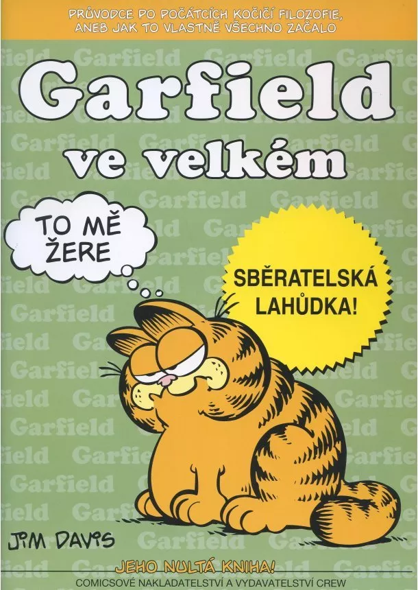 Jim davis - Garfield ve velkém