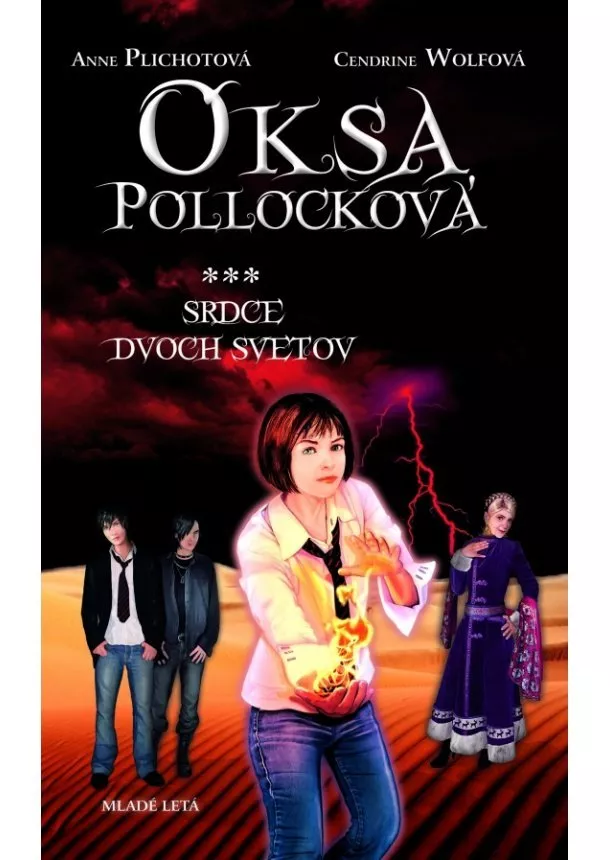 Cendrine Wolfová - Oksa Pollocková - Srdce dvoch svetov