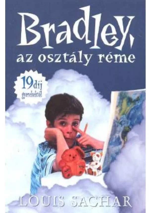 LOUIS SACHAR - BRADLEY, AZ OSZTÁLY RÉME