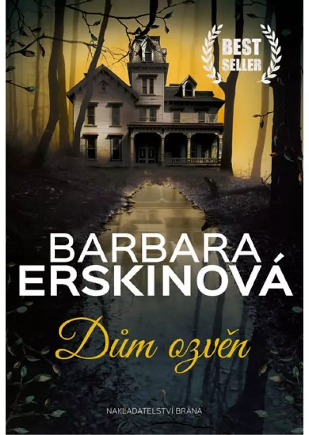 Barbara Erskinová - Dům ozvěn - 3.vydání