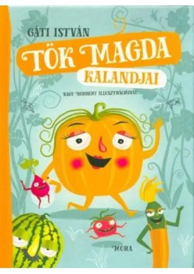 Tök Magda kalandjai