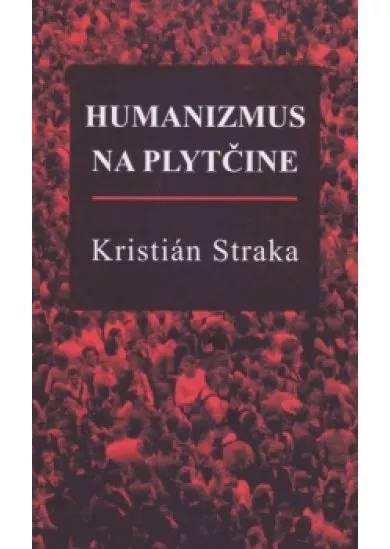 Humanizmus na plytčine