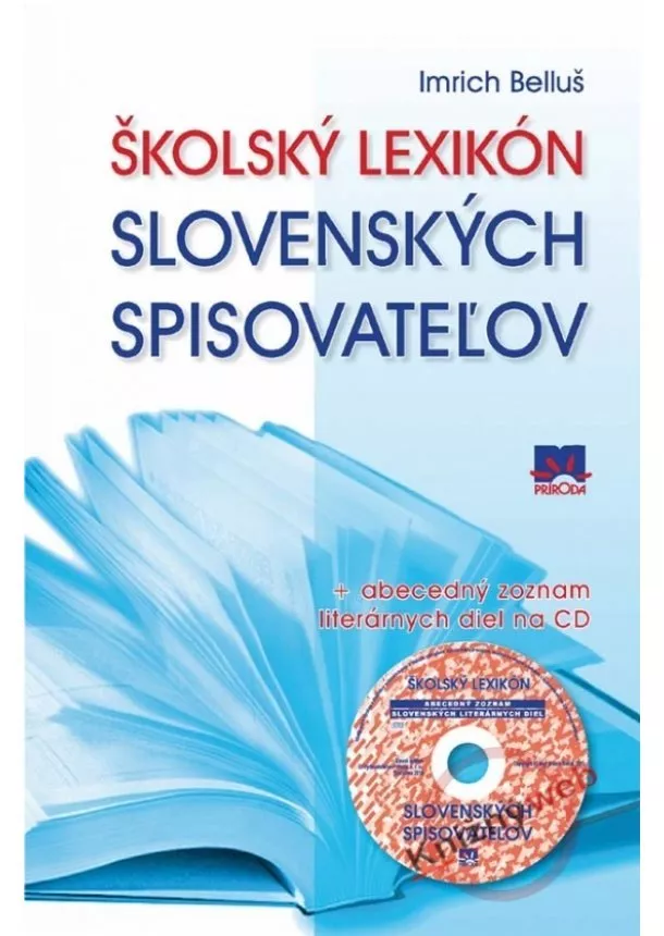 Imrich Belluš - Školský lexikón slovenskýchspisovateľov+CD