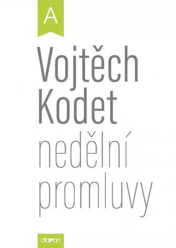 Vojtěch Kodet - Nedělní promluvy