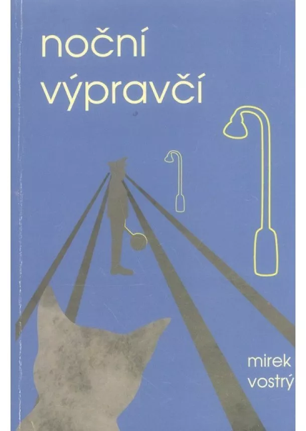 Mirek Vostrý - Noční výpravčí