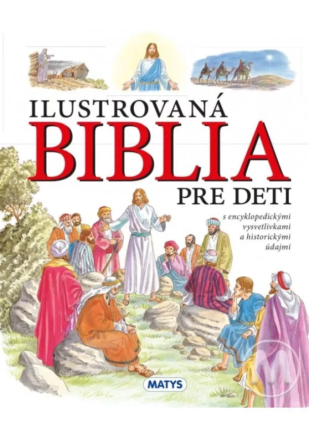 Ilustrovaná Biblia pre deti