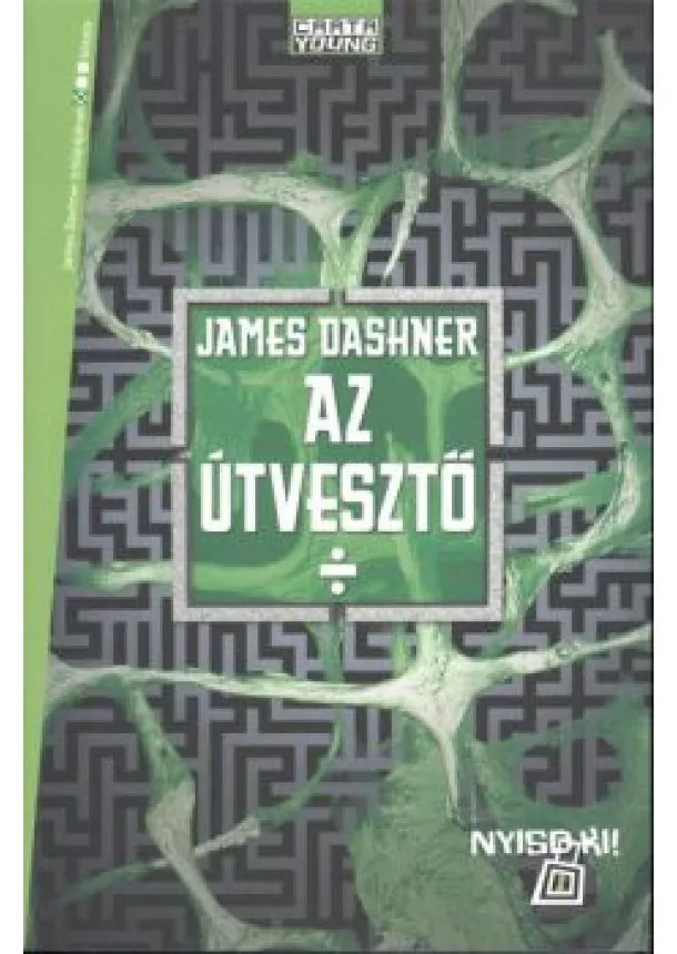 Dashner James - AZ ÚTVESZTŐ