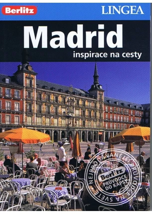 autor neuvedený - LINGEA CZ - Madrid - inspirace na cesty