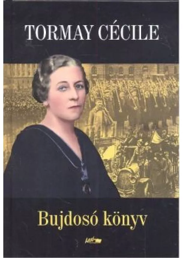 TORMAY CÉCILE - BUJDOSÓ KÖNYV