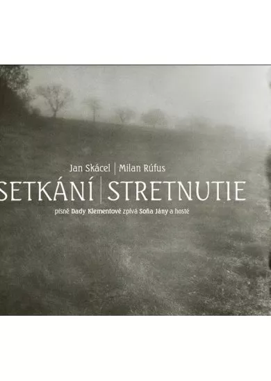 Setkání / Stretnutie + CD