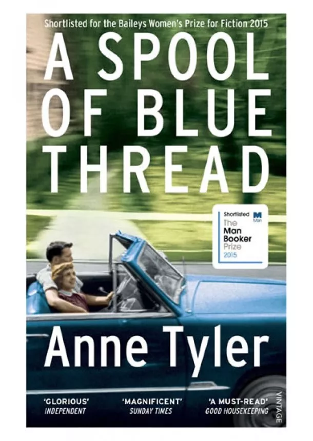 Anne Tyler - A Spool of Blue Thread