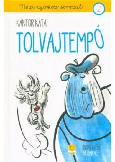 Tolvajtempó - Nózi nyomoz-sorozat 2.