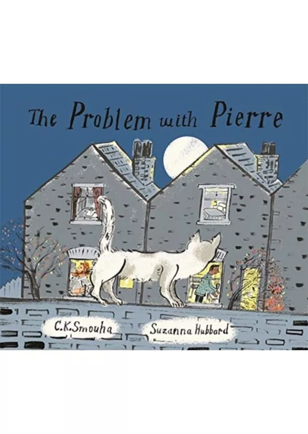 C K Smouha, Suzanna Hubbard - The Problem with Pierre