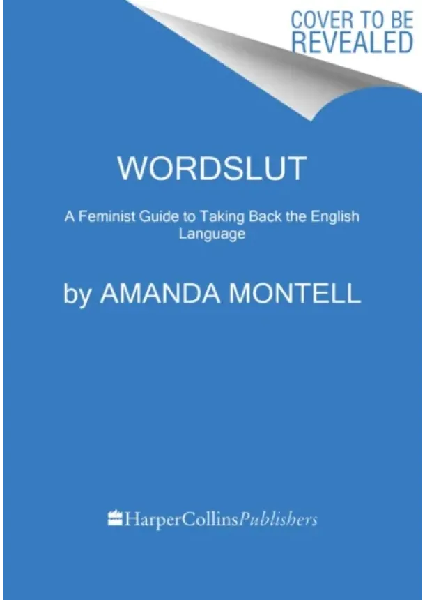 Amanda Montell - Wordslut