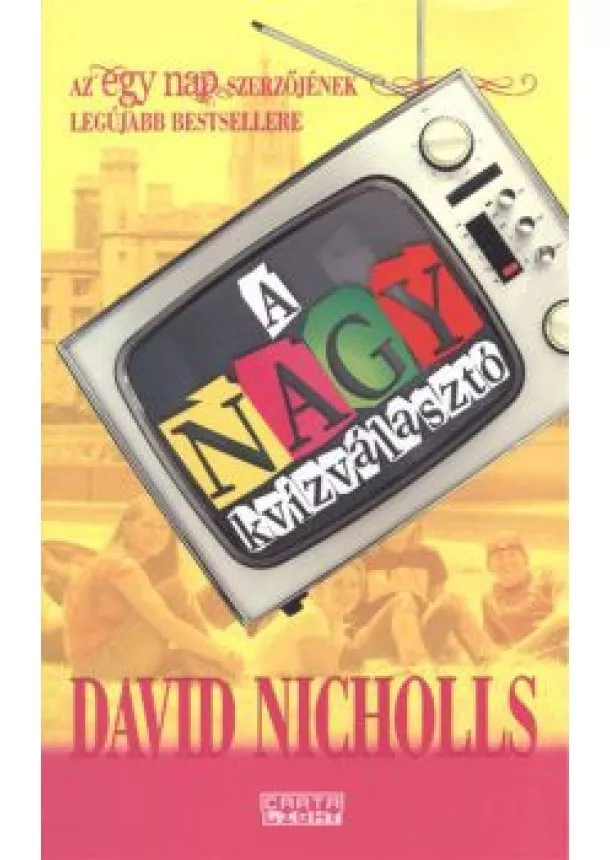 DAVID NICHOLLS - A NAGY KVÍZVÁLASZTÓ