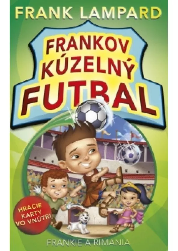 Frank Lampard - Frankov kúzelný futbal 2 - Frankie a Rimania