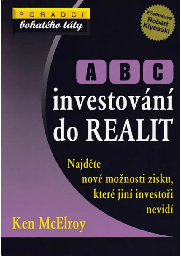 Ken McElroy - ABC investování do realit