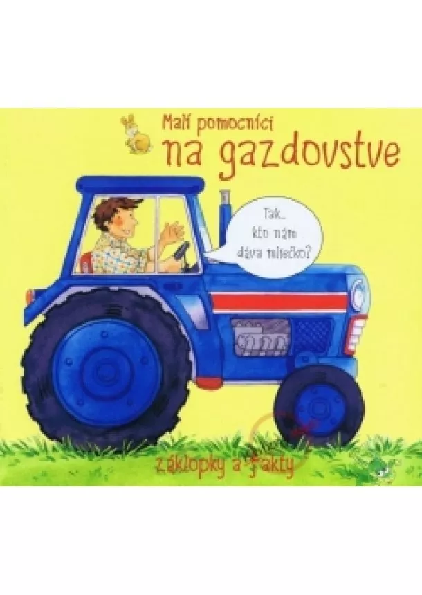 Kolektív - Malí pomocníci na gazdovstve