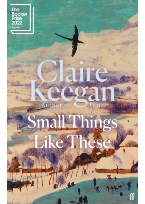 Claire Keegan - Small Things Like These