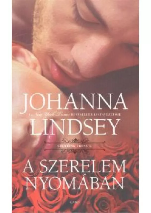 Johanna Lindsey - A szerelem nyomában /Sherring Cross 3.