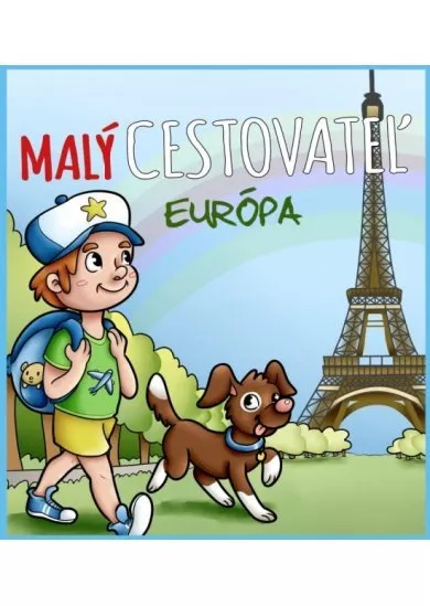 Malý cestovateľ - Európa