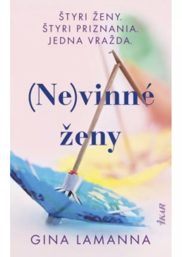 Gina LaManna - (Ne)vinné ženy