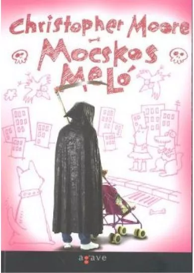 MOCSKOS MELÓ