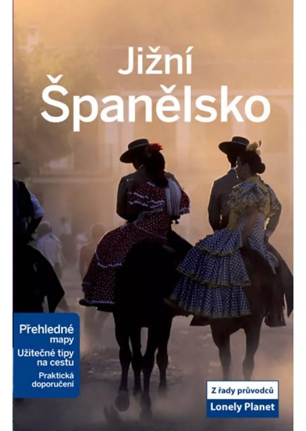 Kolektív - Jižní Španělsko - Lonely Planet