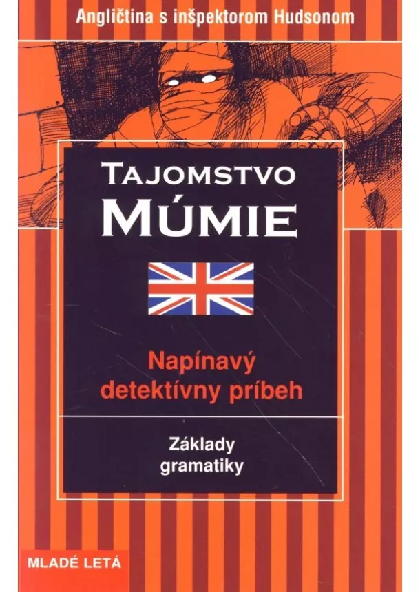 Marc Hillefeld - Tajomstvo múmie - Angličtina s inšpektorom Hudsonom