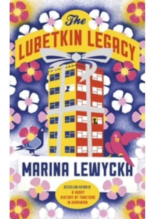 Marina Lewycka - Lubetkin Legacy