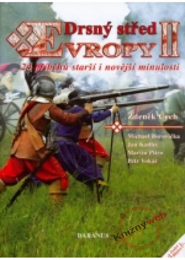 Zdeněk Čech - Drsný střed Evropy II.