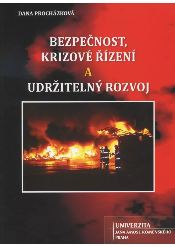 Dana Procházková  - Bezpečnost, krizové řízení a udržitelný rozvoj