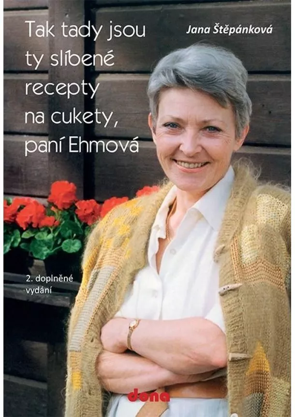 Jana Štěpánková - Tak tady jsou ty slíbené recepty na cukety, paní Ehmová