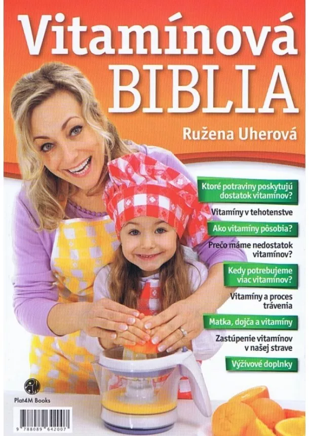 Ružena Uherová - Vitamínová biblia