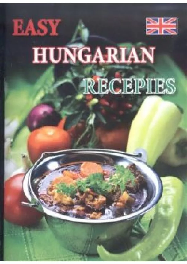 KOLOZSVÁRI ILDIKÓ - EASY HUNGARIAN RECEPIES