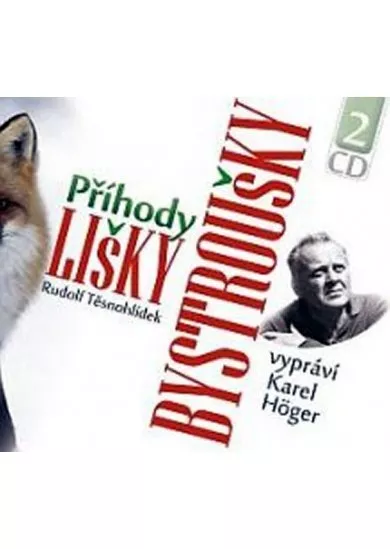 Příhody lišky Bystroušky - 2CD