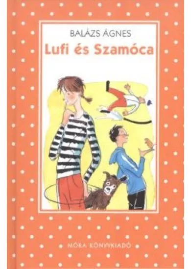 LUFI ÉS SZAMÓCA (5. KIADÁS)