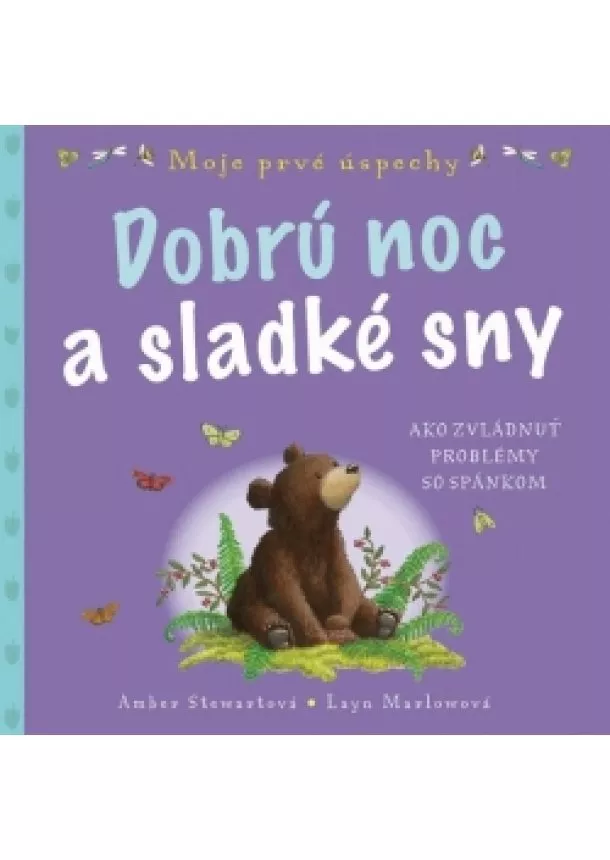 Amber Stewartová, Layn Marlowová - Dobrú noc a sladké sny