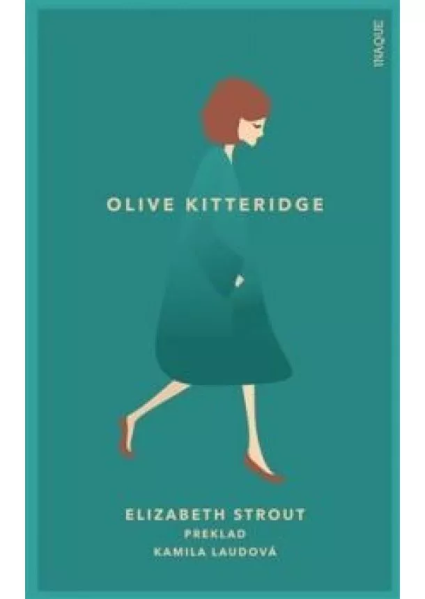 Elizabeth Stroutová - Olive Kitteridge