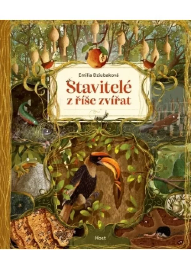 Emilia Dziubaková - Stavitelé z říše zvířat