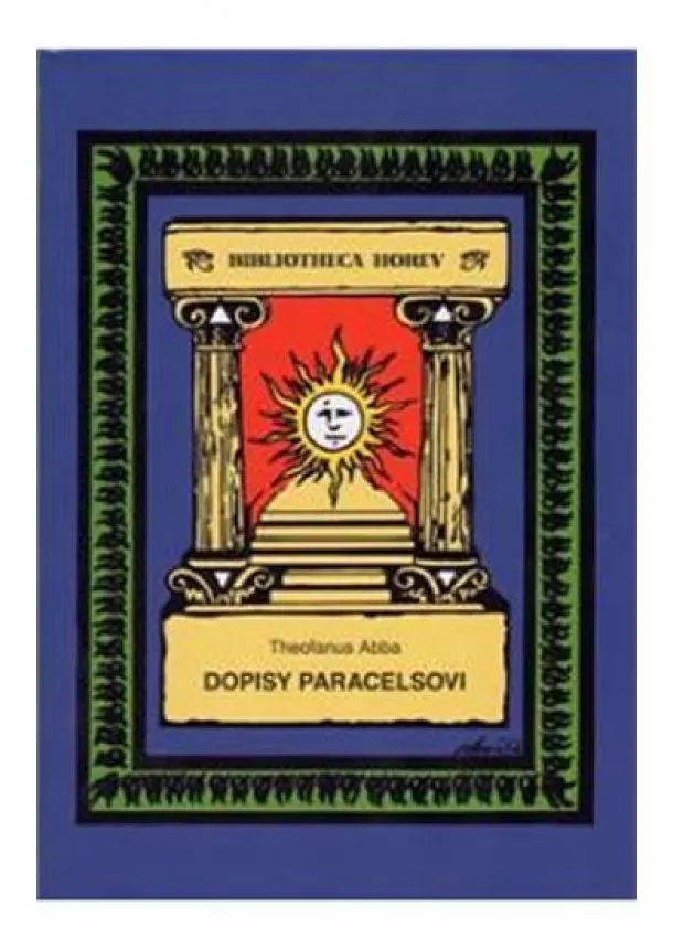 Theofanus Abba - Dopisy Paracelsovi