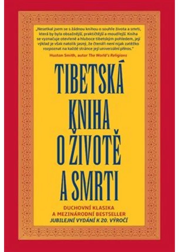 Sogjal-rinpočhe - Tibetská kniha o životě a smrti