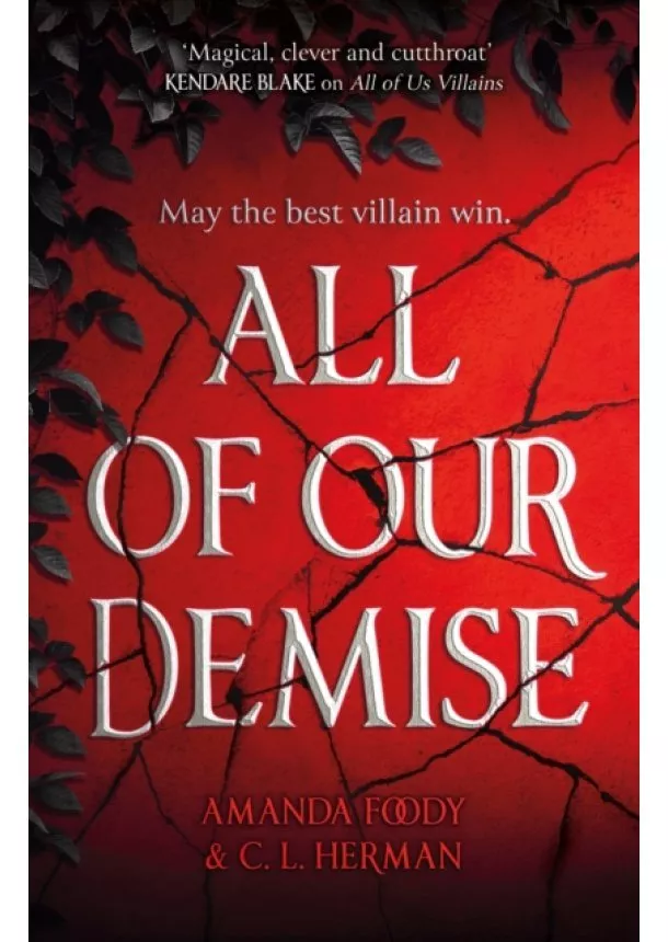 C. L.. Herman, Amanda Foody - All of Our Demise