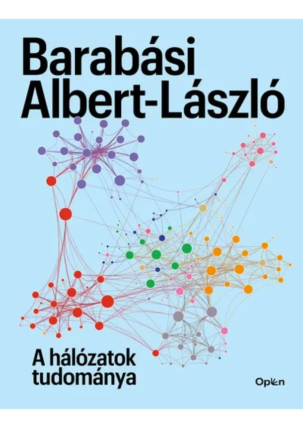 Barabási Albert-László - A hálózatok tudománya (új kiadás)