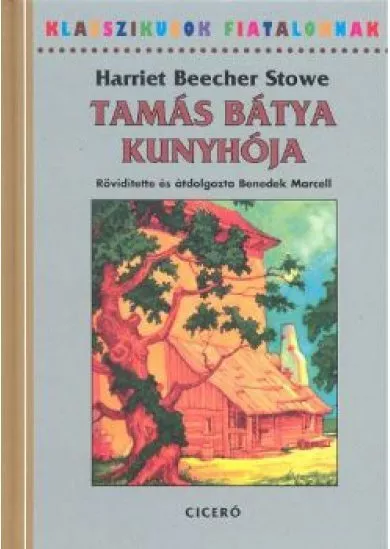 Tamás bátya kunyhója